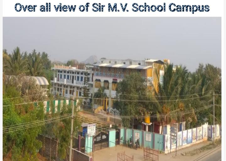 Over all view of Sir M.V. School Campus